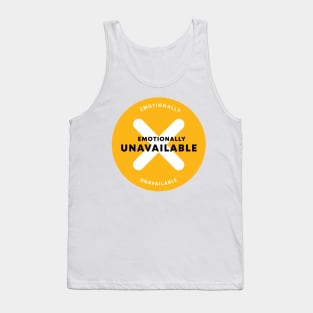 Emotionally Unavailable Tank Top